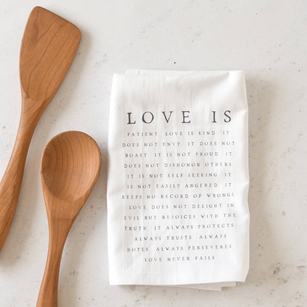 Love Is Patient Kitchen Tea Towel